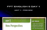 FPT ENGLISH 5 DAY 1 -Unit 1 - Preview and Les1 (1)