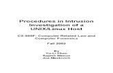 UNIX Linux Investigation by Yuli Chen Rajesh Menon & Joe Meslovich 2002 Fall
