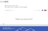 118 - I_O 2013- Structure in Android App Design