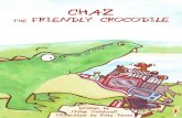 Chaz The Friendly Crocodile by Miller Caldwell