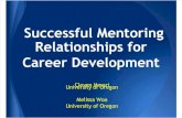 Successful Mentoring Relationships for Career Development (205259026)