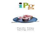 IPG Spring 2014 Pacific Titles