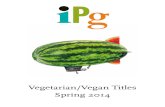 IPG Spring 2014 Vegetarian/Vegan Titles