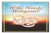 Who Needs Religion