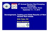 5 --- Presentation --- UPCO --- Development, Testing, And Field Results of New Sucker Rod Grade