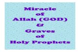 Miracle of Allah and Graves of Holy Prophets