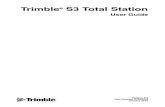 Trimble S3 User Guide 57022010 Ver0200 ENG