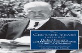 The Crusade Years, 1933–1955: Herbert Hoover’s Lost Memoir of the New Deal Era and Its Aftermath, Edited by George H. Nash