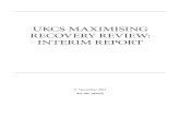 UKCS Maximising Recovery Review Interim Report