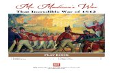 Mr Madison's War Playbook