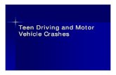 Teen Driving Vehicle Crashes Presentation