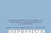 2013 Annual Gathering: Workshop#7C: Communicate to Inspire a Pathway to Extraordinary Leadership, Part 1