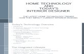Home Technology - What Interior Designers Need to Know Power Point 97-2003 10-8-2013