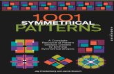 1001 Symmetrical Patterns a Complete Resource of Pattern Designs Created by Evolving Symmetrical Shapes