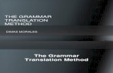 The Grammar Translation Method - Dimas Morales