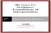 He Gave Us Scripture: Foundations of Interpretation - Lesson 6 - Transcript