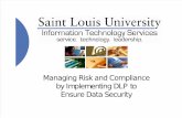 Managing Risk and Compliance by Implementing DLP to Ensure Data Security (166295258)