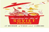 Mastering the Art of Soviet Cooking by Anya von Bremzen [Excerpt]