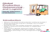Global Production Outsourcing and Logistic