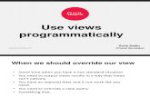 Use Views Programmatically