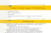 Switching (Layer 2 and Layer 3 Switching)