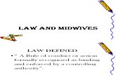 Law and Midwives Midterm