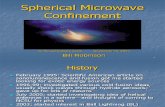 Ball Lightning - Spherical Microwave Confinement (Bill Robinson)