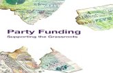 Party Funding Supporting the Grassroots