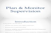 Topic 3 Plan & Monitor Supervision