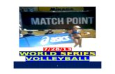 2013 INAUGURAL WORLD SERIES of VOLLEYBALL COMPETITION, LONG BEACH, CA