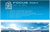 July 18 - Focus Alert