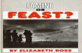 What for the Future: Famine or Feast?