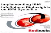 Implementing IBM InfoSphere BigInsights on IBM System x