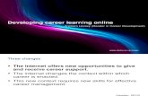 Developing career learning online