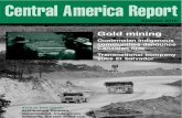 Central America Report 2010 'Gold Mining, Guatamalan Indigenous Communities Denounce Canadian Firm, Transnational Company Sues El Salvador' (Summer, 16 Pp.)