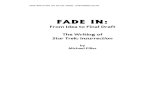 FADE IN: From Idea to Final Draft  The Writing of Star Trek: Insurrection
