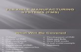 Flexible manufactruing system