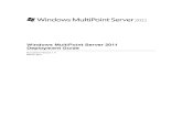Windows MultiPoint Server 2011 - Deployment Guide