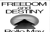 Freedom and Destiny