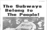 The Subways Belong to the People!