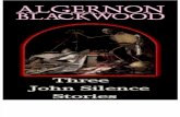 Three John Silence Stories - Algernon Blackwood
