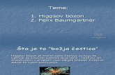 Higgsov Bozon i Felix Baumgartner