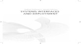 Systems Interfaces and Deployment