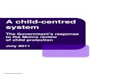 A Child-centred System UK Govt Response to Munro Review of Child Protection July 2011
