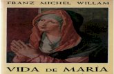 William, Fanz Michel - Vida de Maria La Madre de Jesus