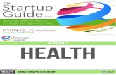 The Startup Guide - Section 7: Health