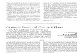 Optimum Design of Chemical Plants Witn Uncertain Parameters