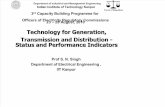 Technology for Generation, Transmission and Distribution -Status and Performance Indicators