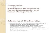 Presentation on biodiversity management,forest management, water management