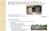 Disposal of Latrine Waste: is Biogas Technology the Answer?